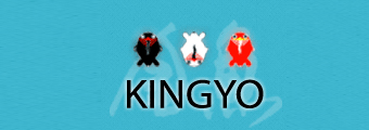 KINGYO 金魚