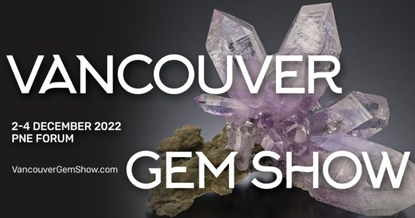 バンクーバージェム&ミネラルショー(Vancouver Gem & Mineral Show)2022 @ Pacific National Exhibition Forum | Vancouver | British Columbia | カナダ