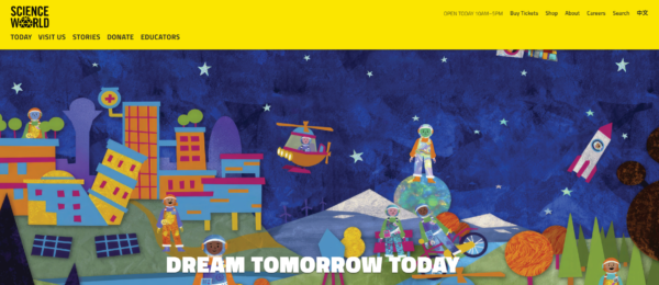 Dream Tomorrow Today @サイエンスワールド 2024 @ Science World | Vancouver | British Columbia | カナダ