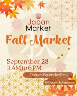 ジャパンマーケット(Japan Market Fall Market)2025 @ Robson Square Ice Rink