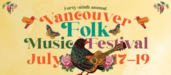 バンクーバー・フォーク・ミュージック・フェスティバル(Vancouver Folk Music Festival)2026 @ Jericho Beach Park | Vancouver | British Columbia | カナダ